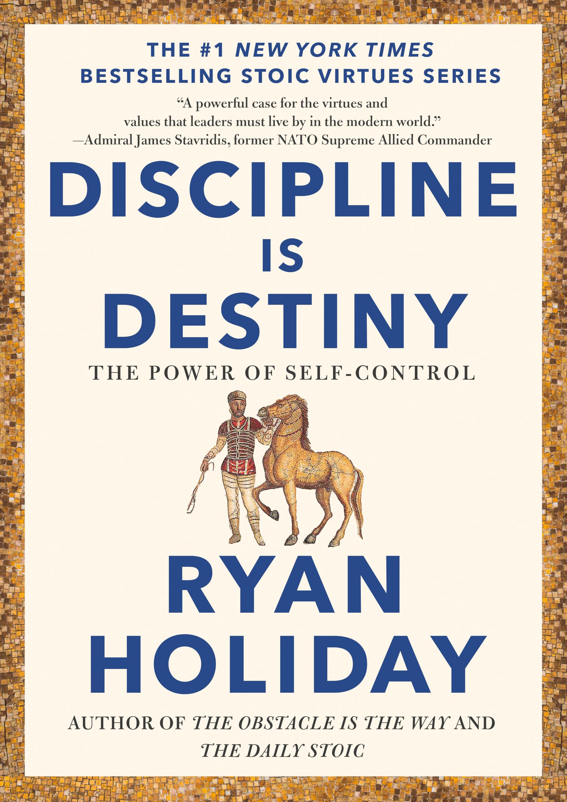 Discipline is Destiny