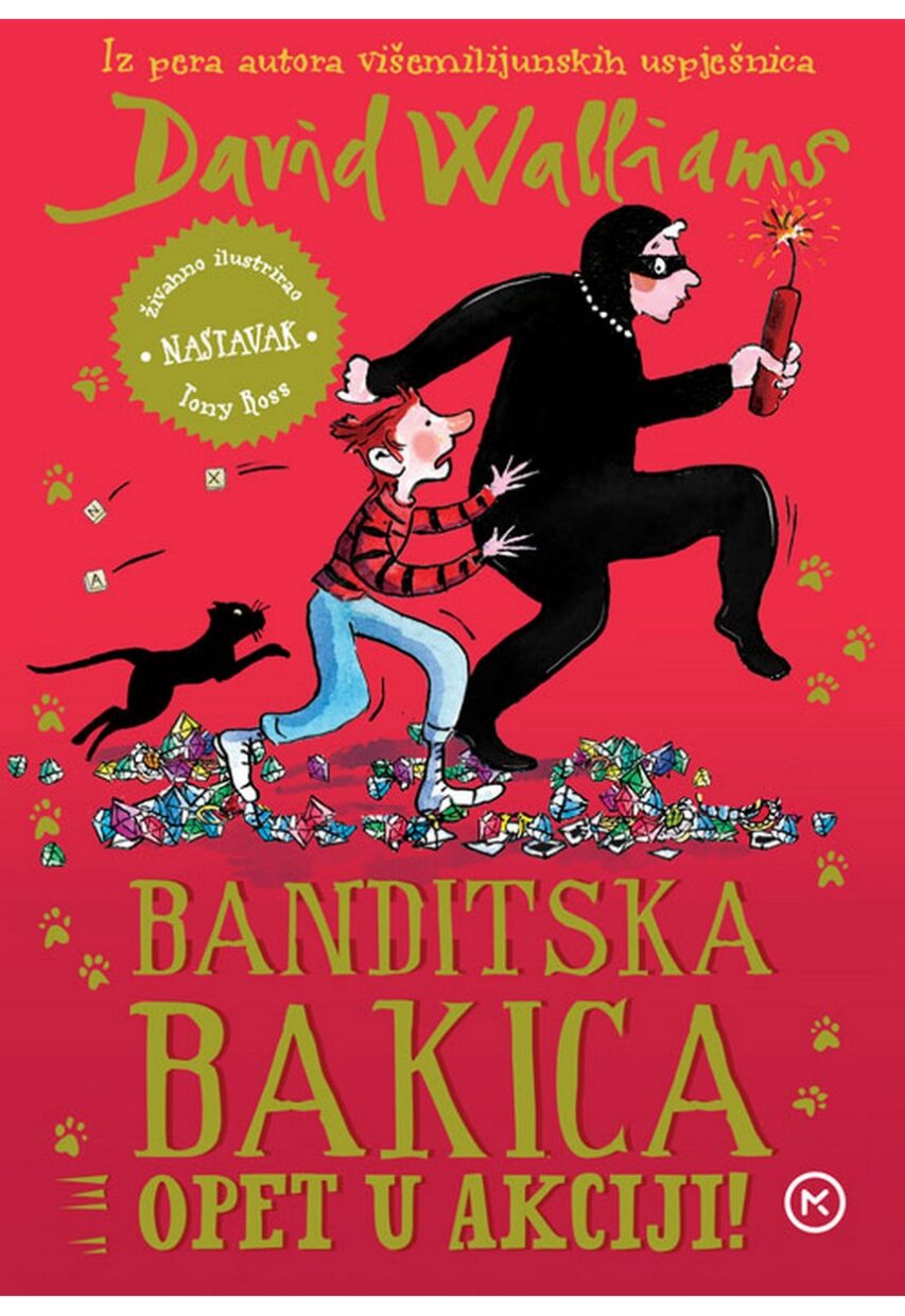 Banditska bakica opet u akciji